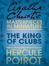 The King of Clubs (eBook): An Agatha Christie Short Story